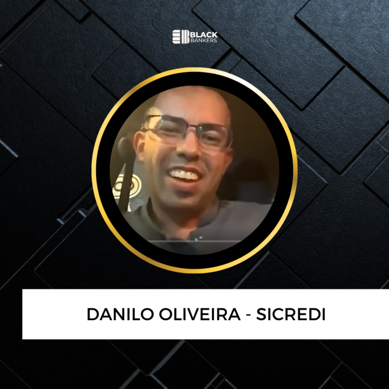 Lutava para bater as metas e agora bate recorde em Resultados, ele deixou de ser Gerente de Varejo para Gerente de Pessoa Física Alta Renda”- Danilo Oliveira