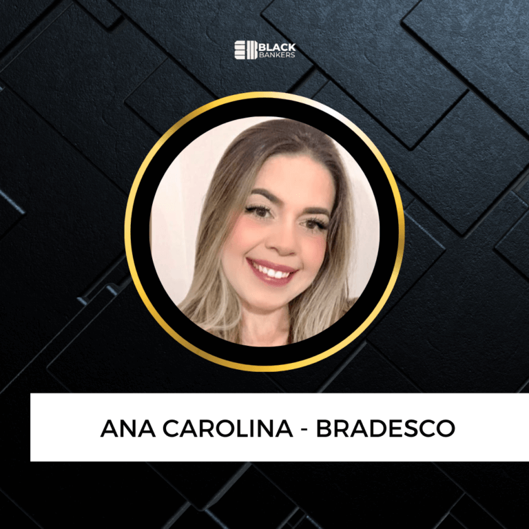 De assistente PJ perdida a referência em crédito imobiliário e previdência no Bradesco em apenas dois meses com a mentoria Black.- Ana Carolina